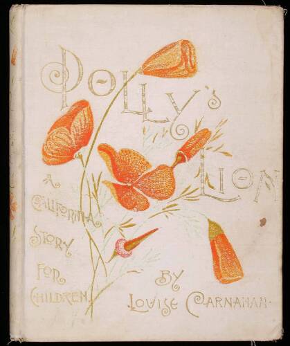 Polly's Lion: A California Story for Children