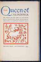 The Queen of California: The Origin of the Name of California with a Translation from the Sergas of Esplandian.