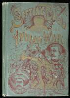 Life of Sitting Bull and History of the Indian War of 1890-91