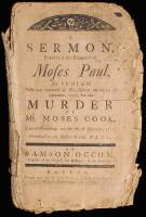 A Sermon Preached at the Execution of Moses Paul, An Indian, Who was Executed at New-Haven, on the 2d of September, 1772 for the Murder of Mr. Moses Cook