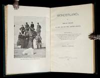 Wonderland; or, Twelve Weeks in and Out of the United States. A Brief Account of a Trip Across the Continent, a Short Run into Mexico, a Ride to the Yosemite Valley, a Steamer Voyage to Alaska, the Land of Glaciers, a Visit to the Great Shoshone Falls and