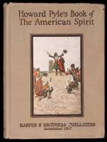 Howard Pyle's Book of the American Spirit: The Romance of American History