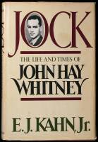 Jock: The Life and Times of John Hay Whitney