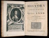 The History of the Life & Reign of Queen Anne
