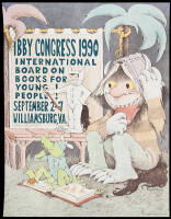 IBBY Congress 1990: International Board on Books for Young People! September 2-7, Williamsburg, VA. - poster illustrated and signed by Maurice Sendak