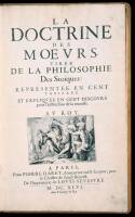 La Doctrine des Moeurs. Tir&eacute;e de la Philosophie des Sto&iuml;ques, Repr&eacute;sent&eacute;e en Cent Tableaux, et Expliqu&eacute;e en Cent Discours Pour l'Instruction de la Jeunesse.