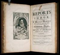 The Reports of that Reverend and Learned Judge, The Right Honourable Sr Henry Hobart