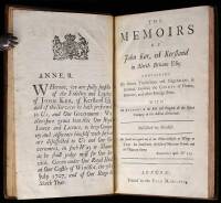 The Memoirs of John Ker, of Kersland in North Britain Esq.; Containing His Secret Transaction and Negotiations in Scotland, England, the Courts of Vienna, Hanover, and Other Foreign Parts.