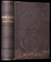 White-Jacket; or The World in a Man-of-War