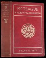 McTeague: A Story of San Francisco