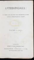 Anthropologia: In Which are Included the Proceedings of the London Anthropological Society. Volume 1, 1873-5