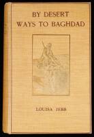 By Desert Ways to Baghdad