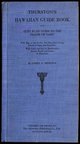 Thurston's Hawaiian Guide Book and Auto Road Guide to the Island of Hawaii