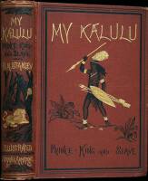 My Kalulu, Prince, King, and Slave: A Story of Central Africa