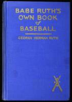 Babe Ruth's Own Book of Baseball