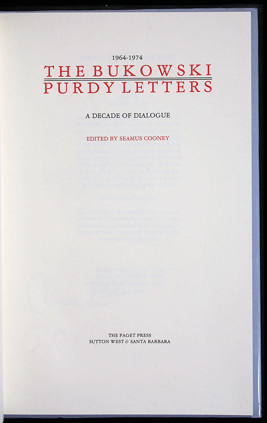 The Bukowski / Purdy Letters: 1964-1974, A Decade of Dialogue