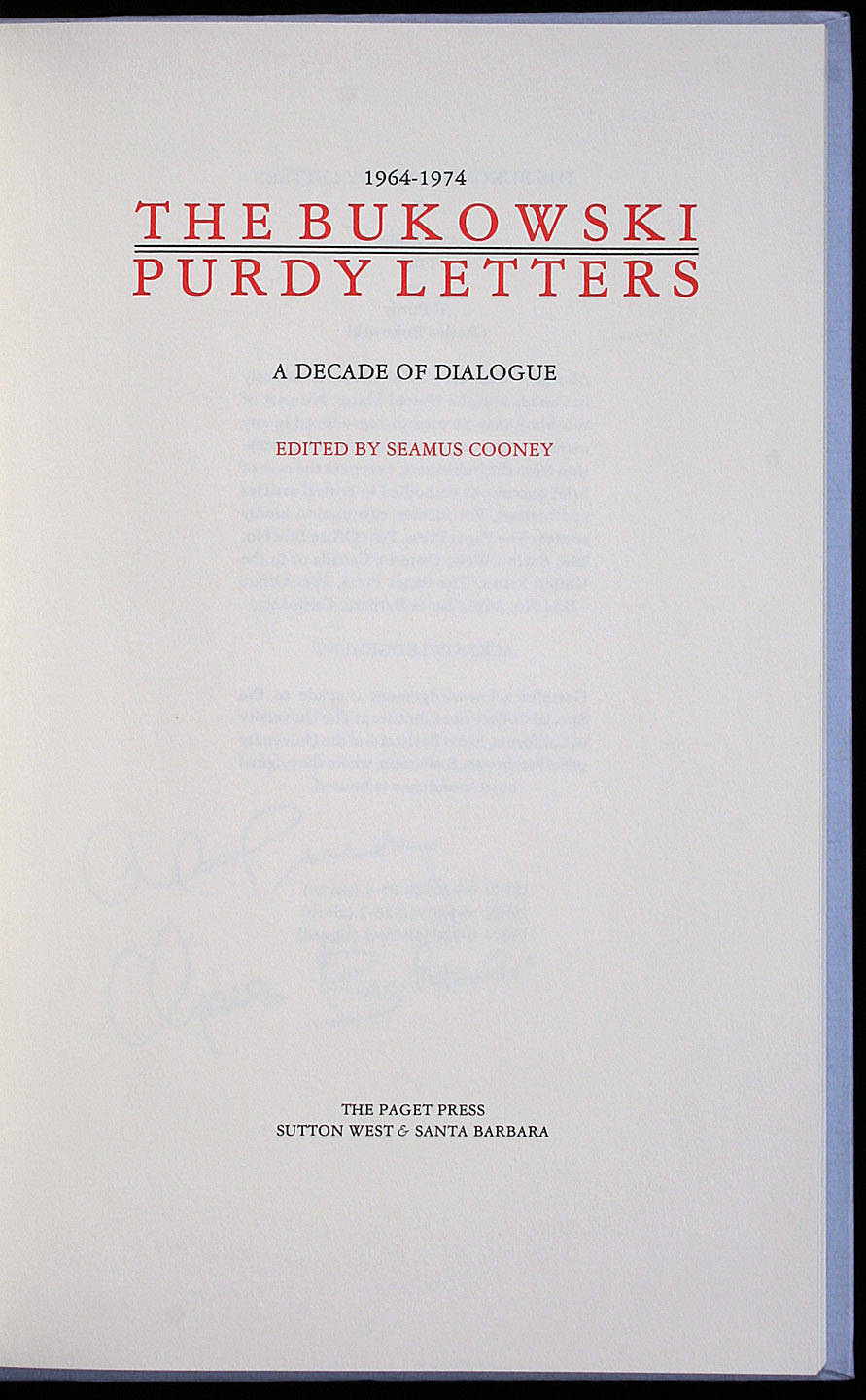 The Bukowski / Purdy Letters: 1964-1974, A Decade of Dialogue