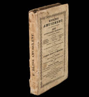 Endless Amusements; A Collection of Nearly 400 Entertaining Experiments in Various Branches of Science;...