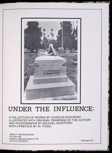 Under the Influence: A Collection of Works by Charles Bukowski