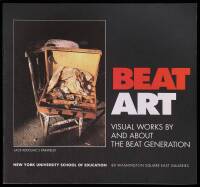 Beat Art: Visual Works by and About the Beat Generation