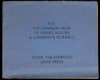 Eve, the Common Muse of Henry Miller & Lawrence Durrell