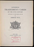 London Tradesmen's Cards Of The XVIII Century: An Account Of Their Origin And Use