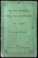 The Poor Traveler: Boots at the Holly-Tree Inn: and Mrs. Gamp