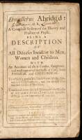 Etmullerus Abridg'd; or, a Compleat System of the Theory and Practice of Physic. Being a Description of all Diseases Incident to Men, Women and Children. With an account of their causes, symptoms, and most approved methods of cure