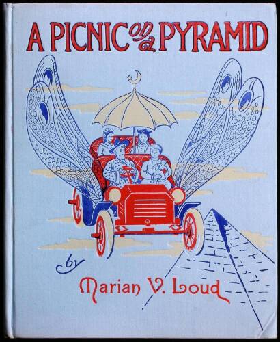 A Picnic on a Pyramid, or Travels in a Magic Automobile