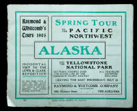 Spring Tour to the Pacific Northwest, Alaska, and the Yellowstone National Park...Leaving the East Wednesday, May 24 [Wrapper cover title]