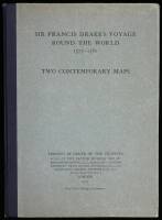 Sir Francis Drake's Voyage Round the World, 1577-1580: Two Contemporary Maps.