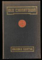 Old Chinatown: A Book of Pictures by Arnold Genthe