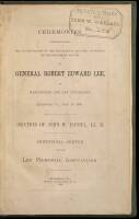 Ceremonies Connected with the Inauguration of the Mausoleum and the Unveiling of the Recumbent Figure of General Robert Edward Lee, at Washington and Lee University...Oration of John W. Daniel...