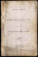 Annual Report of Brigadier General Nelson A. Miles, U.S. Army, Commanding the Division of the Pacific