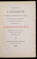 A descriptive & priced Catalogue of Books, Pamphlets, and Maps Relating Directly or Indirectly to the History, Literature, and Printing of California and the Far West, Formerly the Collection of Thomas Wayne Norris, Livermore, Calif.