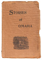 Stores of Omaha: Historical Sketches of Midland City