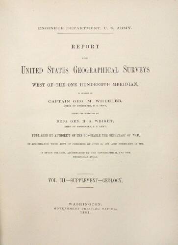 Report upon United States Geographical Surveys, West of the One Hundredth Meridian