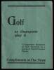 Golf as Champions Play It