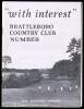 "With interest": Brattleboro Country Club Number