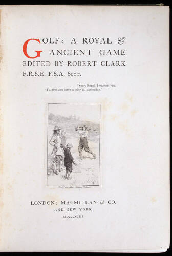 Golf: A Royal & Ancient Game