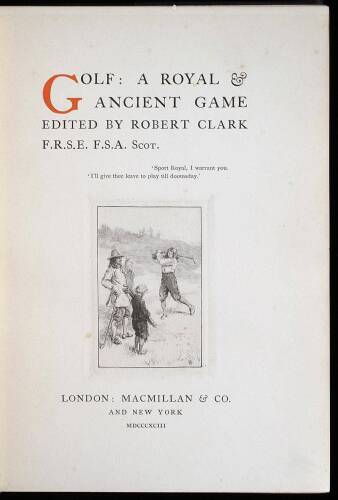 Golf: A Royal & Ancient Game
