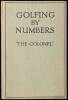 Golfing by Numbers: One action for playing all strokes (Except Putting)