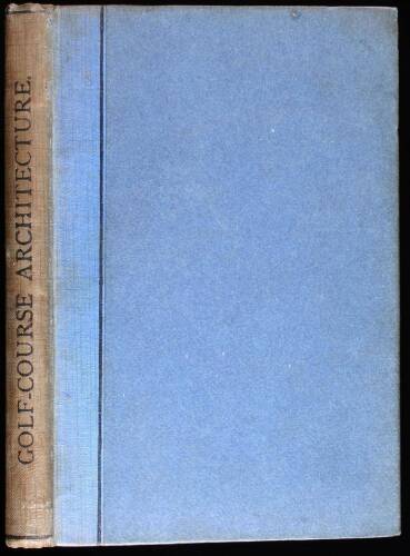 Some Essays on Golf-Course Architecture