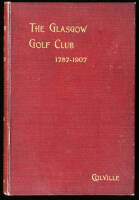 The Glasgow Golf Club, 1787-1907