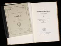 Rules of the Thistle Golf Club [and] A Few Rambling Remarks on Golf with the Rules as Laid Down by the Royal and Ancient Club of St. Andrews