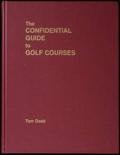 The Confidential Guide to Golf Courses