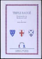 Triple Baug&eacute;: Promenades in Medieval Golf