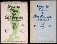 How to Play the Old Course St. Andrews - 2 vols.