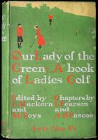 Our Lady of the Green (A Book of Ladies' Golf)