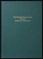 The Premier Golf Library Formed by Joseph S.F. Murdoch, June 16 and 17, 1998